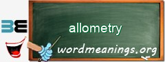 WordMeaning blackboard for allometry